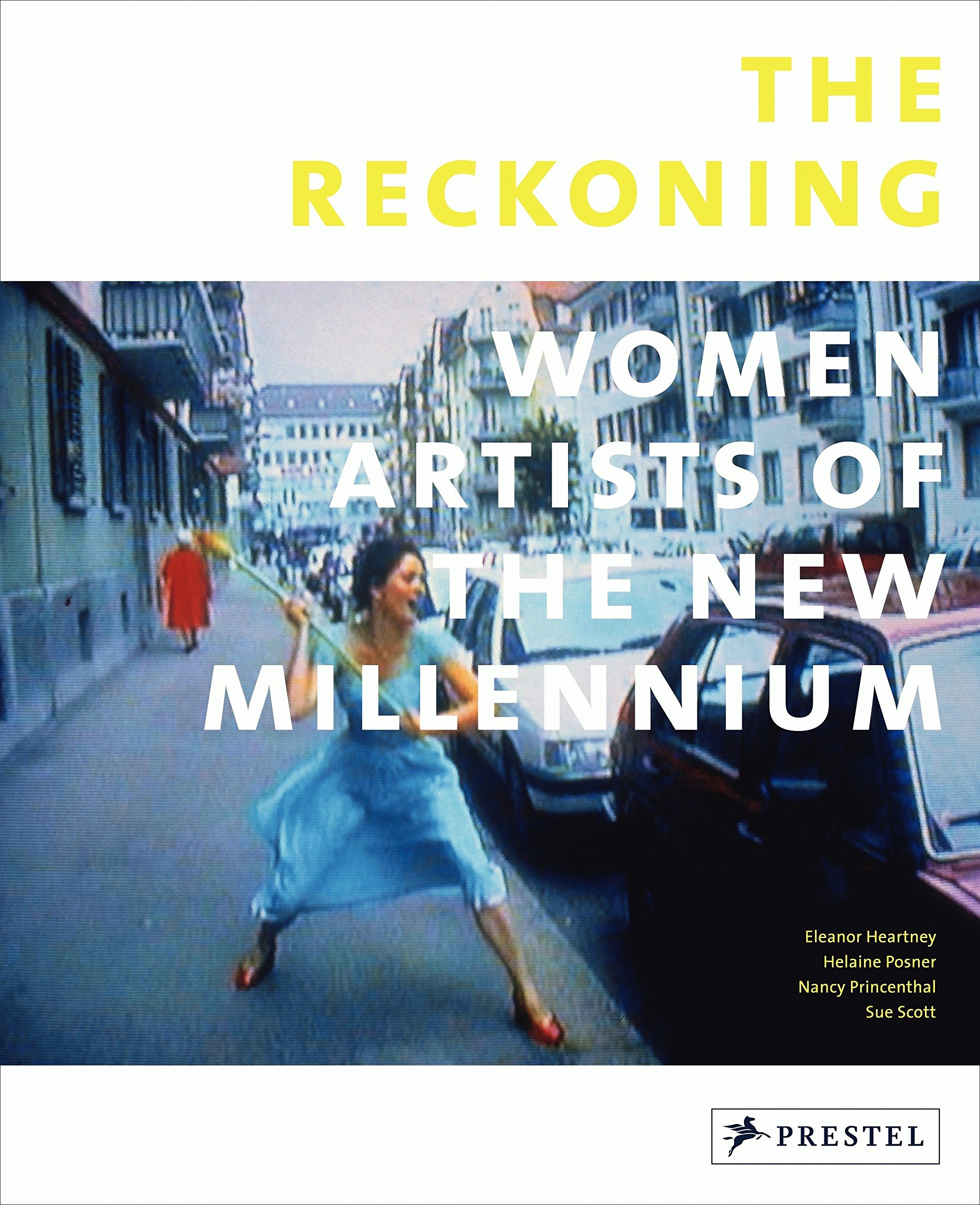 The Reckoning: Women Artists of the New Millenium