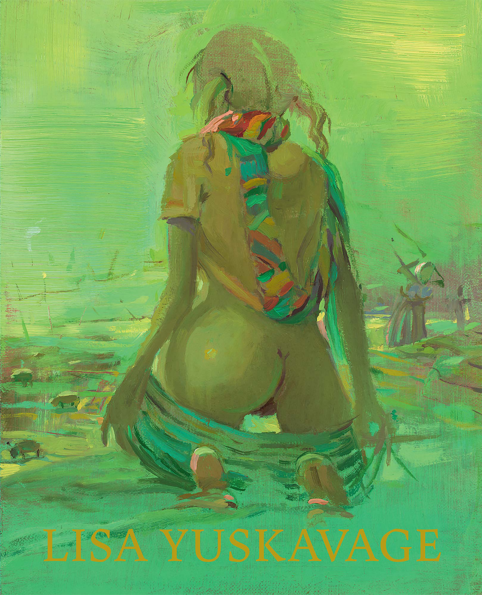 Lisa Yuskavage: Babie Brood / Small Paintings, 1985-2018