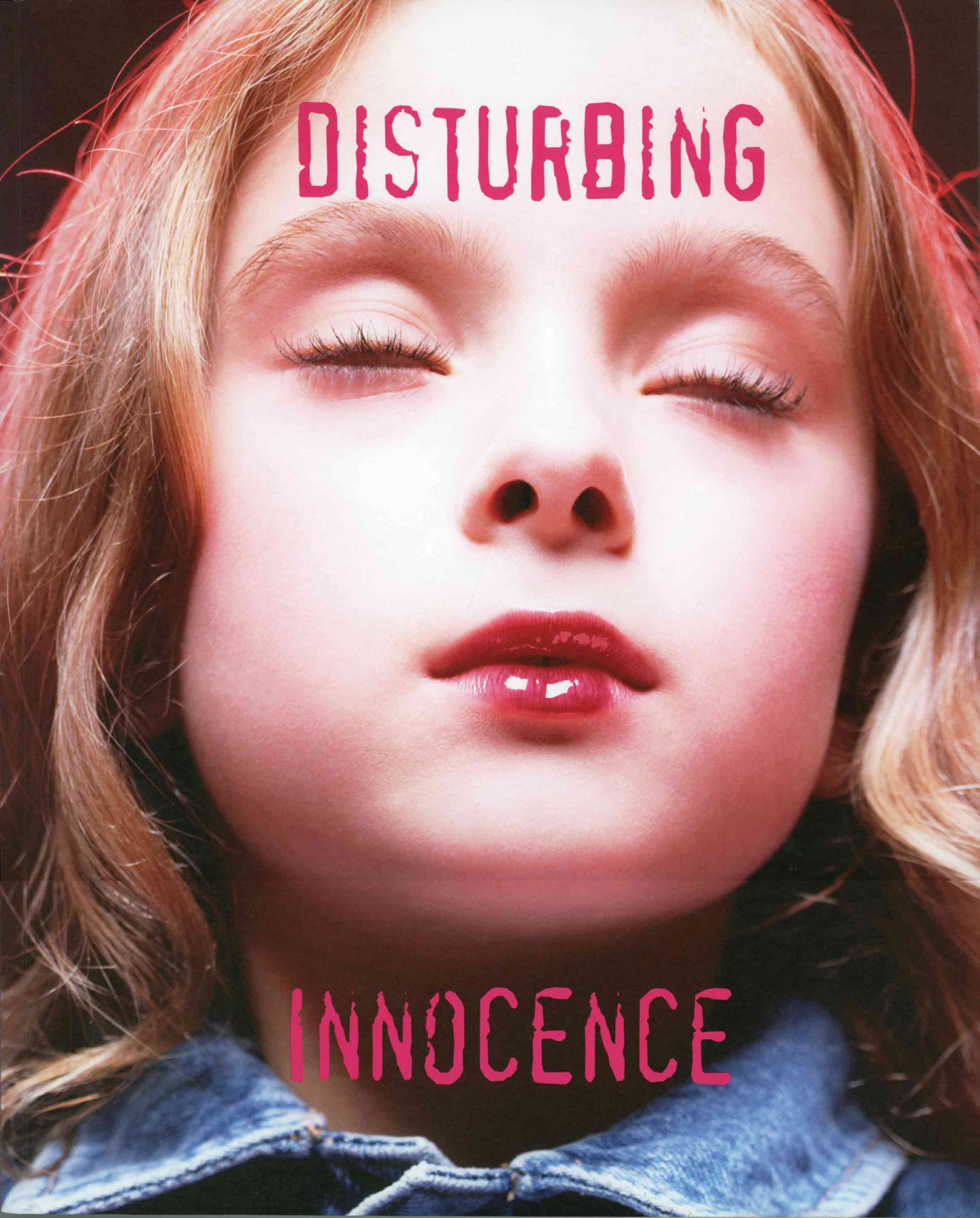 Disturbing Innocence
